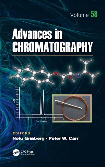 Advances in Chromatography : Volume 58, Hardback Book