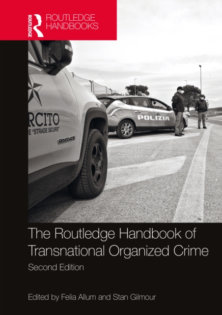 Routledge Handbook of Transnational Organized Crime, Paperback / softback Book