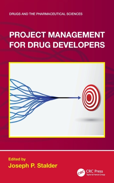 Project Management for Drug Developers, Hardback Book