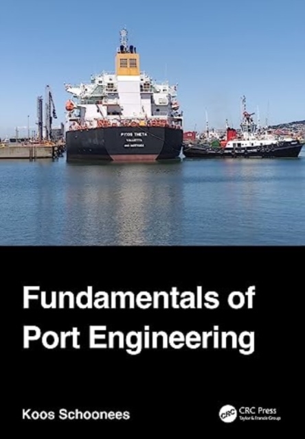 Fundamentals of Port Engineering, Hardback Book