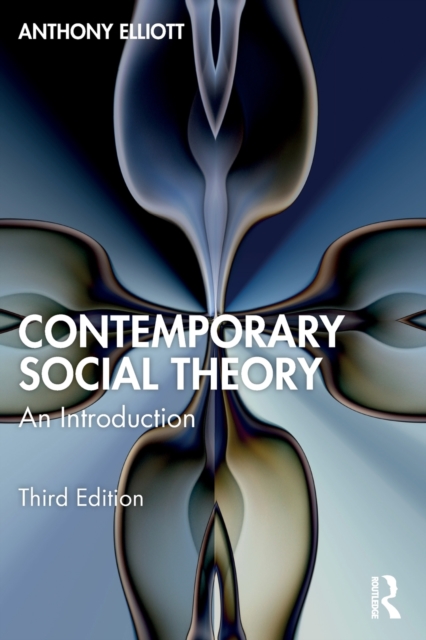 Contemporary Social Theory : An Introduction, Paperback / softback Book