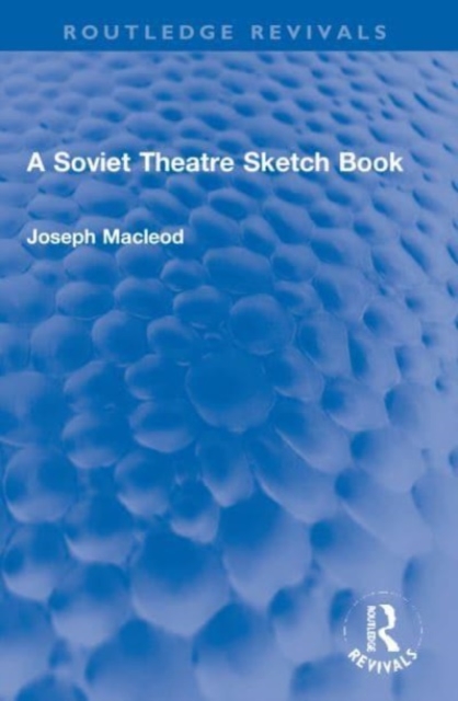 A Soviet Theatre Sketch Book, Paperback / softback Book