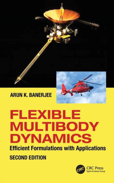 Flexible Multibody Dynamics : Efficient Formulations with Applications, Hardback Book