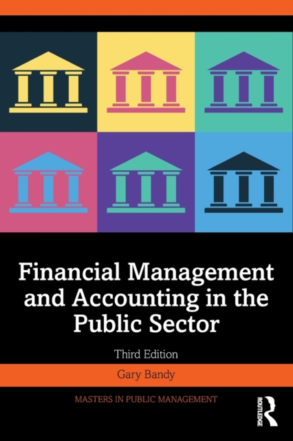Financial Management and Accounting in the Public Sector, Paperback / softback Book