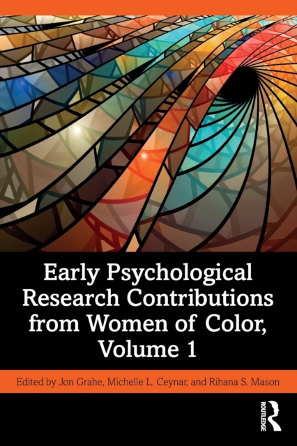 Early Psychological Research Contributions from Women of Color, Volume 1, Paperback / softback Book