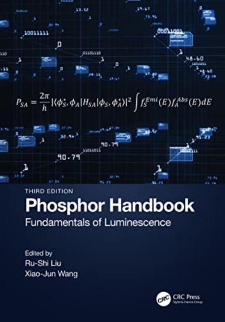 Phosphor Handbook : Fundamentals of Luminescence, Paperback / softback Book