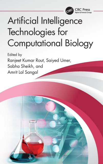 Artificial Intelligence Technologies for Computational Biology, Hardback Book
