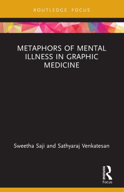 Metaphors of Mental Illness in Graphic Medicine, Paperback / softback Book