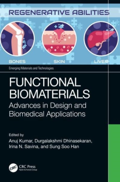 Functional Biomaterials : Advances in Design and Biomedical Applications, Hardback Book