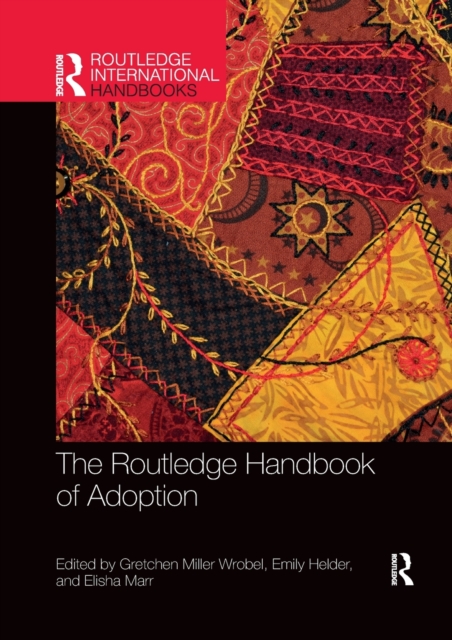 The Routledge Handbook of Adoption, Paperback / softback Book