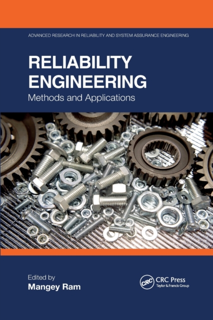 Reliability Engineering : Methods and Applications, Paperback / softback Book