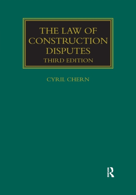The Law of Construction Disputes, Paperback / softback Book