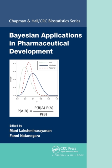 Bayesian Applications in Pharmaceutical Development, Paperback / softback Book