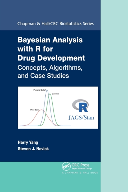 Bayesian Analysis with R for Drug Development : Concepts, Algorithms, and Case Studies, Paperback / softback Book