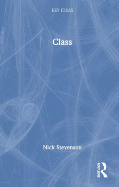 Class, Hardback Book
