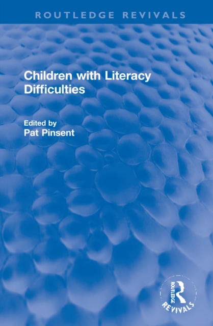 Children with Literacy Difficulties, Hardback Book