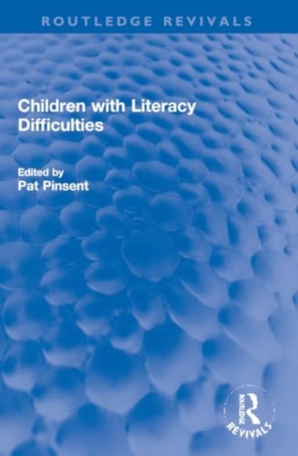 Children with Literacy Difficulties, Paperback / softback Book