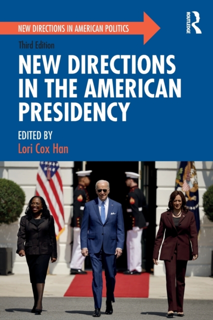 New Directions in the American Presidency, Paperback / softback Book