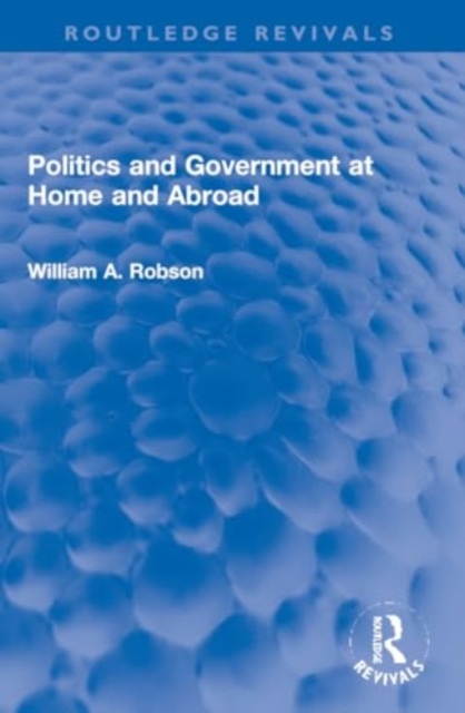 Politics and Government at Home and Abroad, Paperback / softback Book