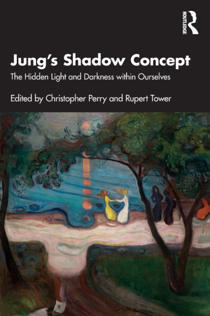 Jung's Shadow Concept : The Hidden Light and Darkness within Ourselves, Paperback / softback Book
