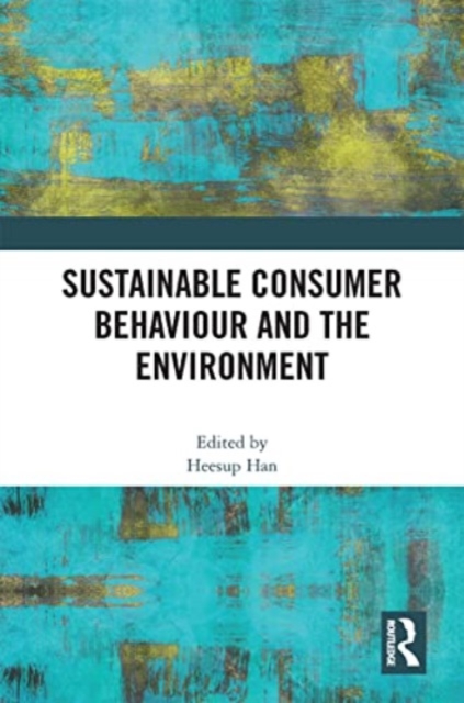 Sustainable Consumer Behaviour and the Environment, Paperback / softback Book