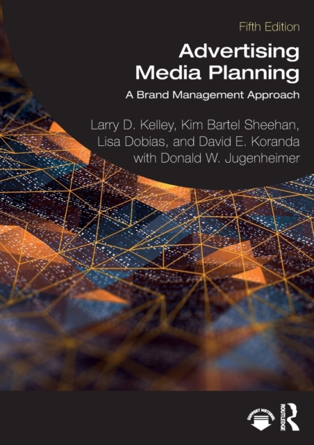 Advertising Media Planning : A Brand Management Approach, Paperback / softback Book