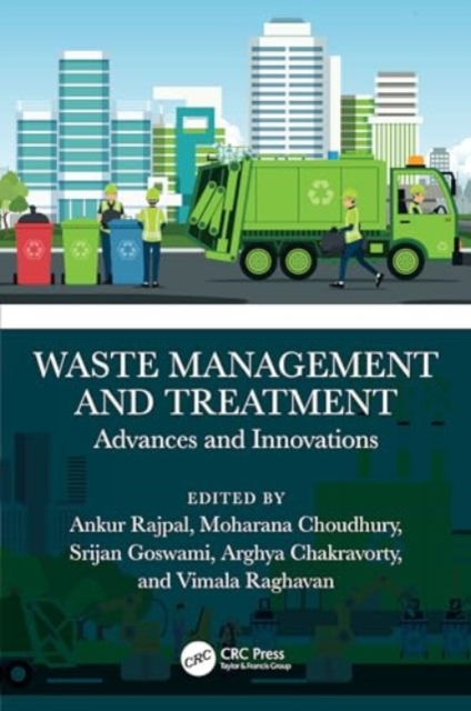 Waste Management and Treatment : Advances and Innovations, Hardback Book