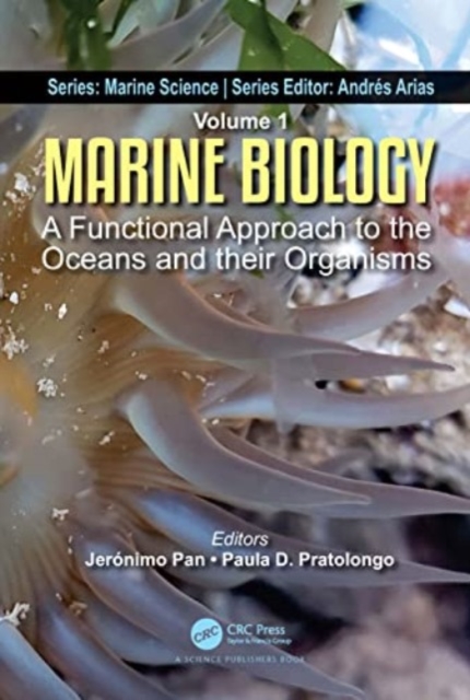 Marine Biology : A Functional Approach to the Oceans and their Organisms, Paperback / softback Book