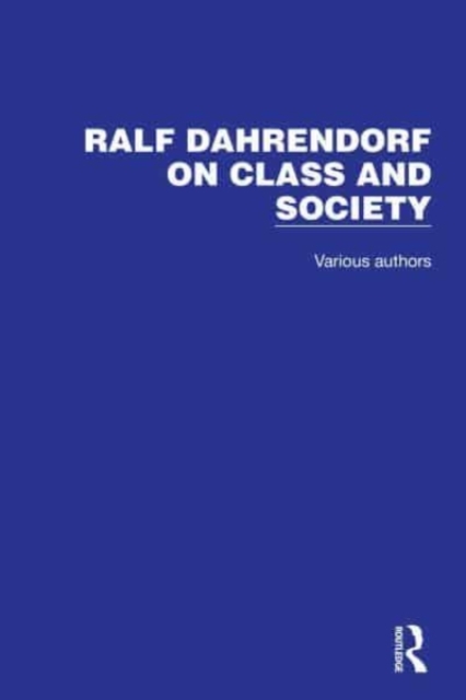 Ralf Dahrendorf on Class and Society, Mixed media product Book