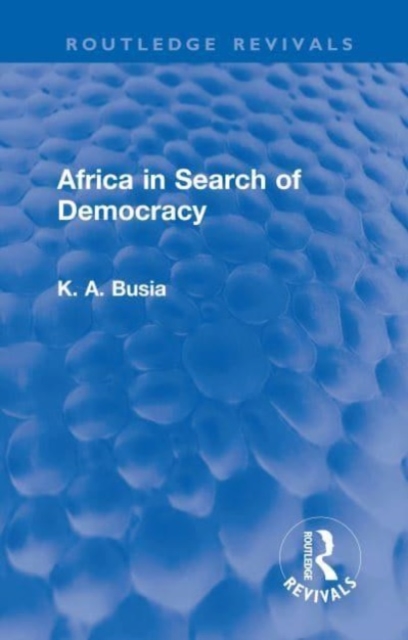 Africa in Search of Democracy, Hardback Book
