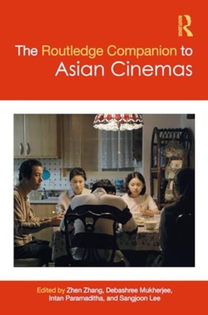 The Routledge Companion to Asian Cinemas, Hardback Book