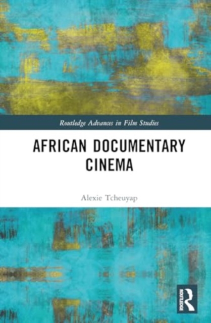 African Documentary Cinema, Hardback Book