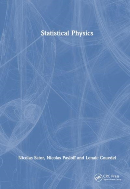 Statistical Physics, Hardback Book
