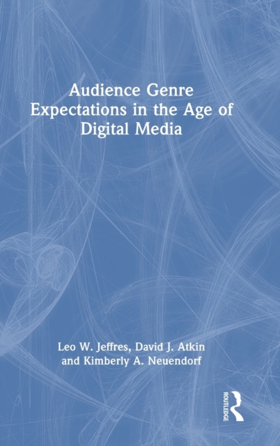 Audience Genre Expectations in the Age of Digital Media, Hardback Book
