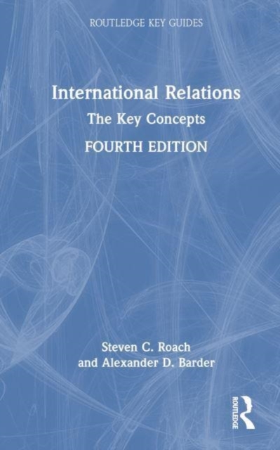 International Relations : The Key Concepts, Hardback Book