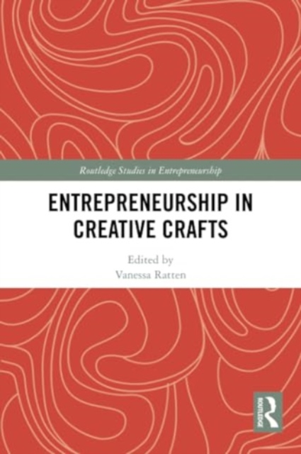 Entrepreneurship in Creative Crafts, Paperback / softback Book