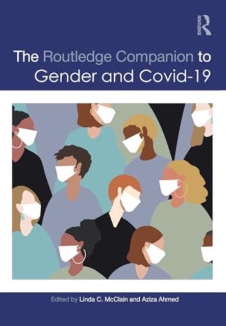 The Routledge Companion to Gender and Covid-19, Hardback Book