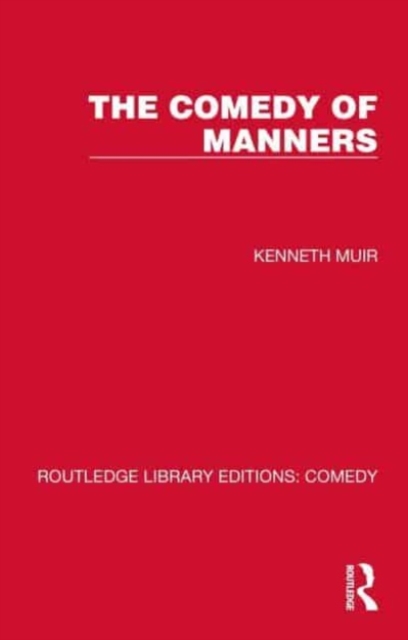 The Comedy of Manners, Paperback / softback Book
