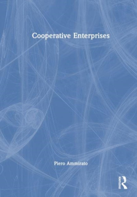 Cooperative Enterprises, Hardback Book