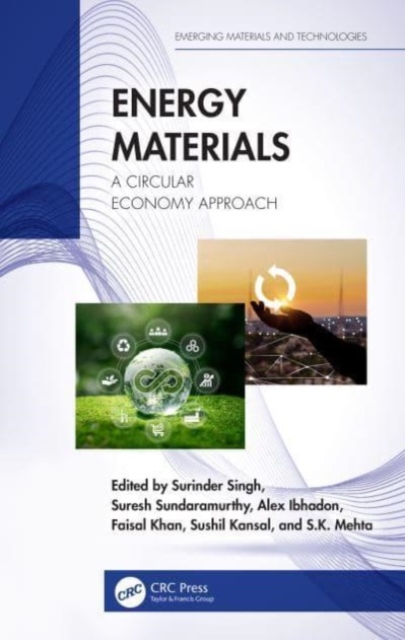 Energy Materials : A Circular Economy Approach, Hardback Book