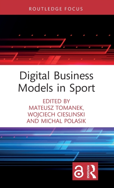 Digital Business Models in Sport, Hardback Book