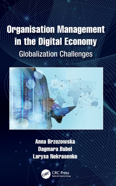 Organisation Management in the Digital Economy : Globalization Challenges, Hardback Book