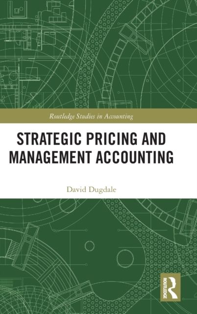 Strategic Pricing and Management Accounting, Hardback Book