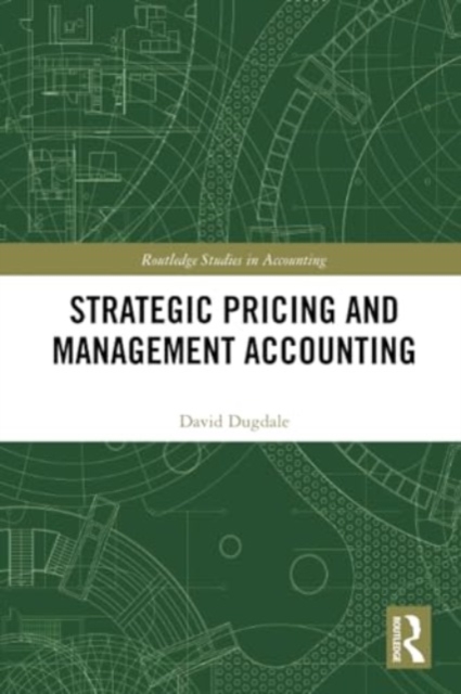 Strategic Pricing and Management Accounting, Paperback / softback Book