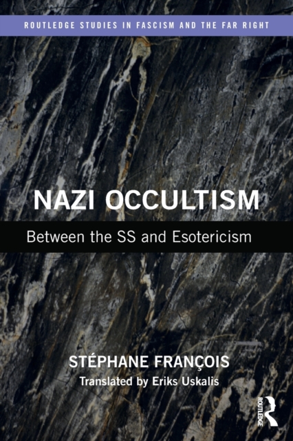 Nazi Occultism : Between the SS and Esotericism, Paperback / softback Book