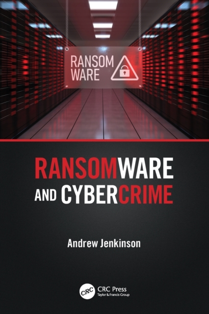 Ransomware and Cybercrime, Paperback / softback Book