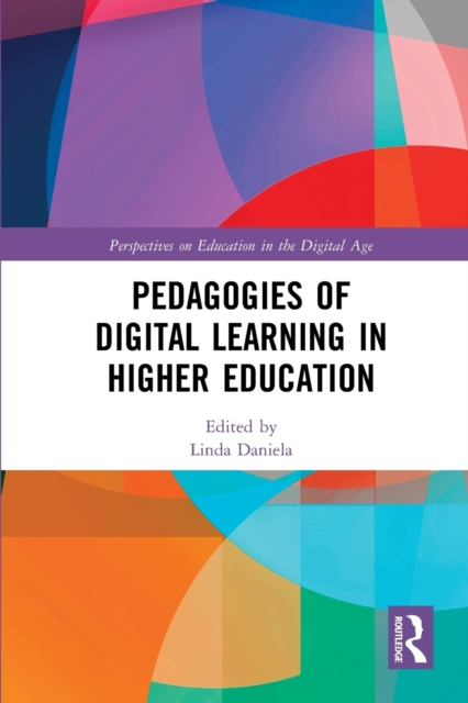 Pedagogies of Digital Learning in Higher Education, Paperback / softback Book
