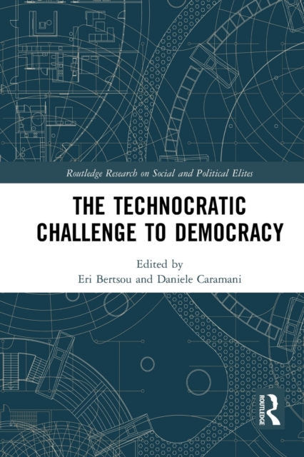 The Technocratic Challenge to Democracy, Paperback / softback Book