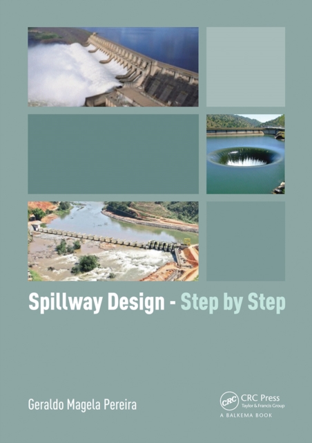 Spillway Design - Step by Step, Paperback / softback Book