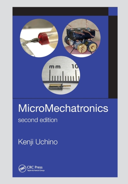 MicroMechatronics, Second Edition, Paperback / softback Book